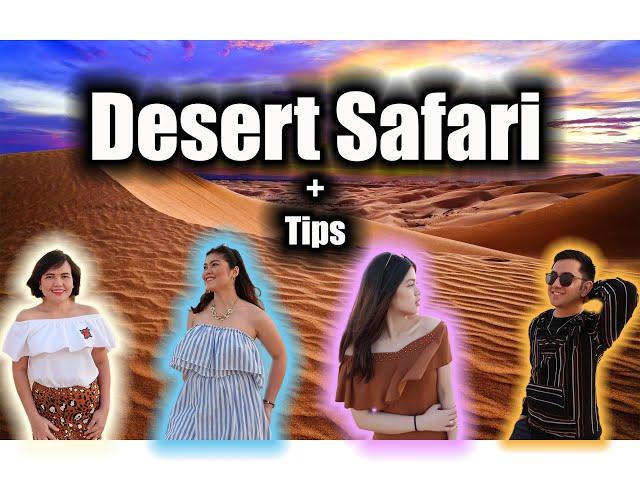 Dubai Desert Safari + Tips