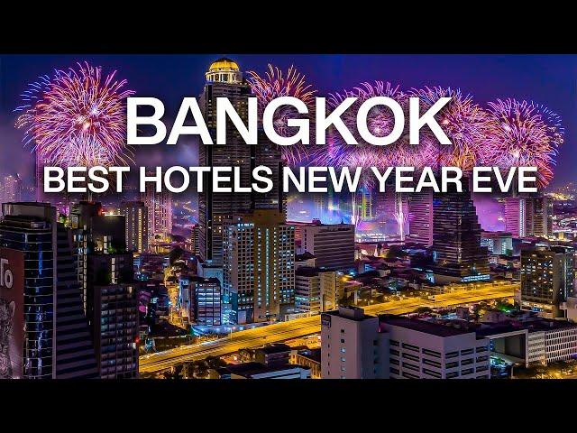 Best Hotels to Stay in Bangkok to celebrate New Year Eve (close to IconSiam)