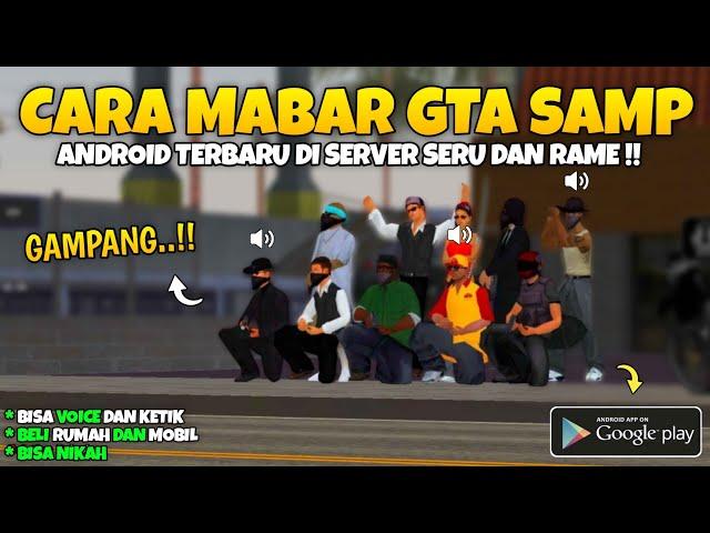 CARA MAIN GTA SAMP DI ANDROID TERBARU !! SERVER RELATIVE ROLEPLAY || GTA SAMP INDONESIA