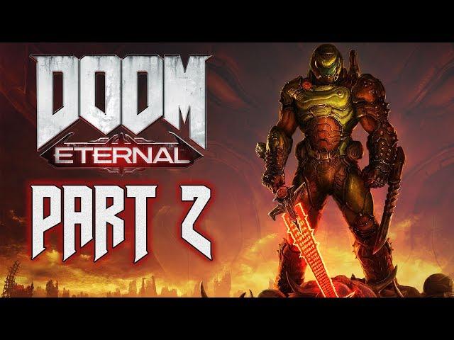 DOOM Eternal - Walkthrough (100% Level Completion) - Part 2 - "Exultia"