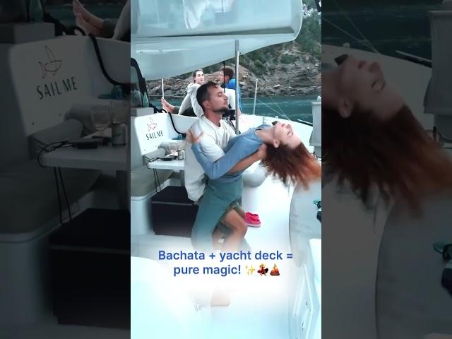 Bringing bachata vibes to the open sea  #yacht #sailingyacht #outdoors #bachatadance #seatravel