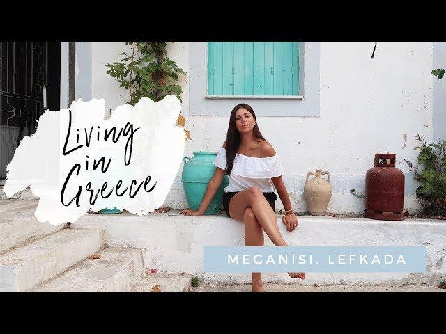 I'm Living in Greece! VLOG- Lefkada, Meganisi