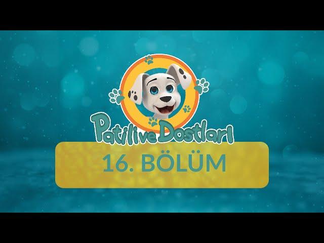 Kutsal Mekanlar - Patili ve Dostları 16.Bölüm