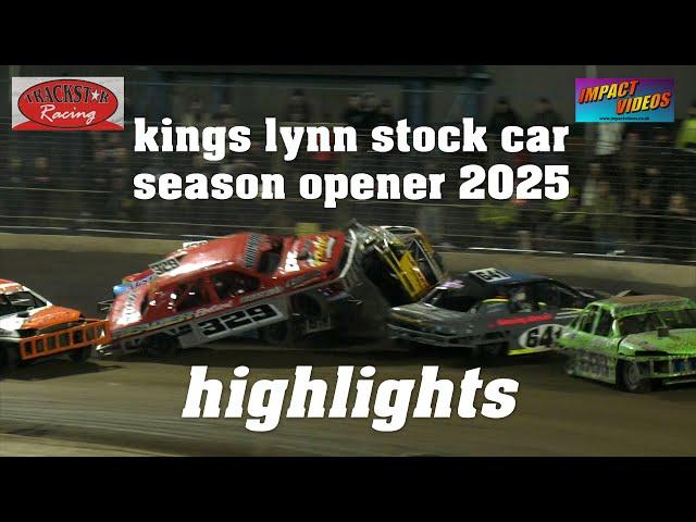 Kings Lynn Stock Car Racing Season Opener 2025 Highlights