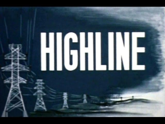 Highline: Pacific Northwest's High-Voltage Transmission System (1950)