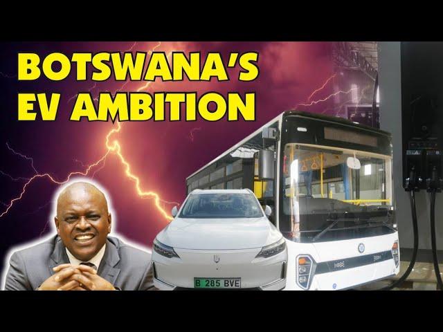 Botswana's Electric Vehicle Ambition