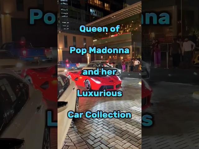 Queen of Pop Madonna and her Luxurious Car Collection #shorts