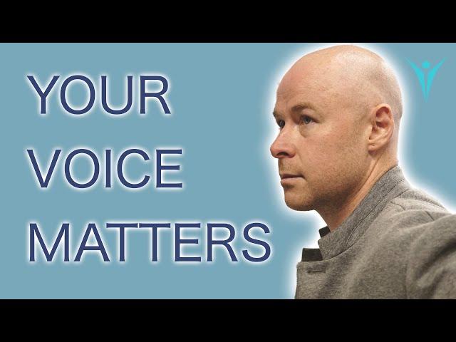 YOUR VOICE MATTERS - MOTIVATIONAL SPEECH