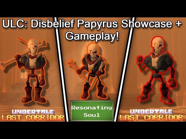 ULC: Disbelief Papyrus Showcase + Fun Gameplay!! (Roblox Undertale Last Corridor Sins Of The Past)