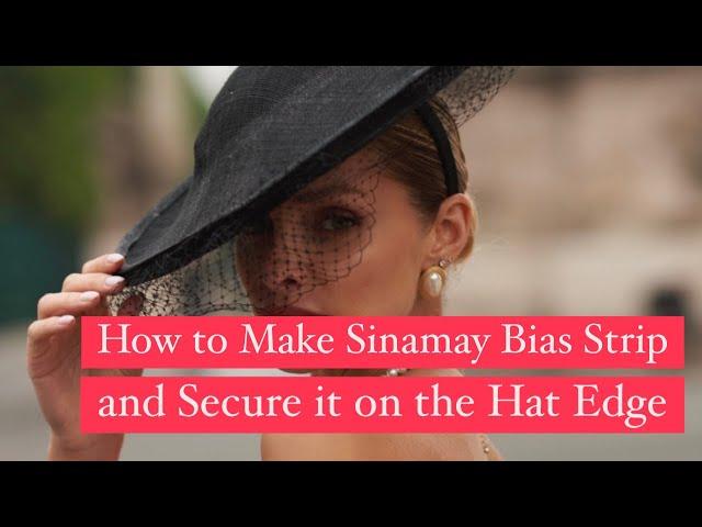 How to Make a Fascinator Bias Strip and Secure on the Hat Edge, Tutorials with Elena Shvab Millinery