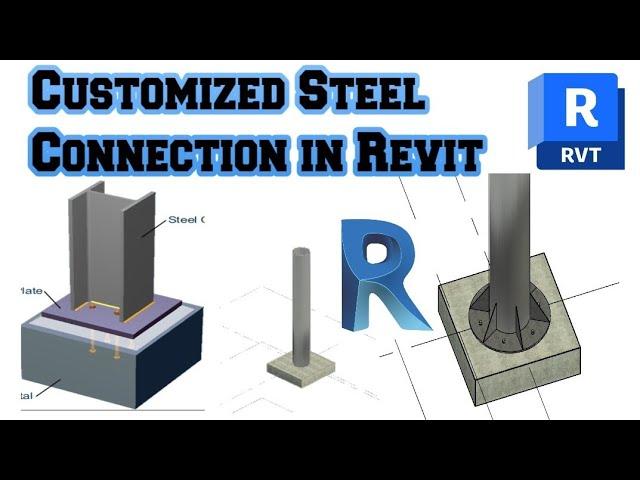 customized Steel Connection | Revit 2023 | Tutorial