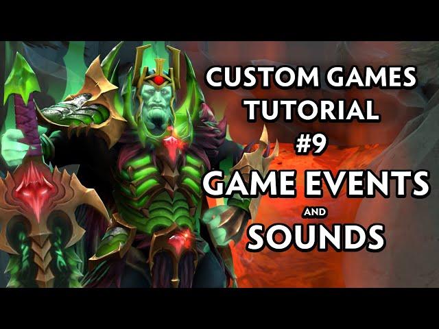 Game Events and Sounds - #9 - Dota Custom Games Tutorial