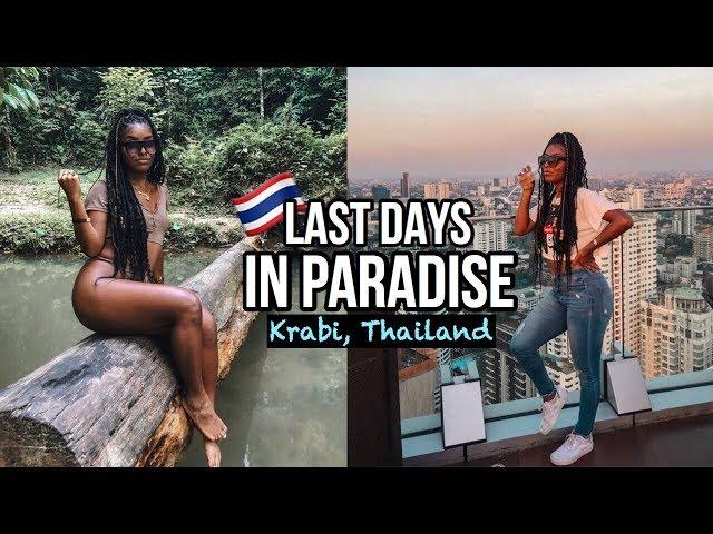 LAST DAYS IN PARADISE!! | KRABI, THAILAND