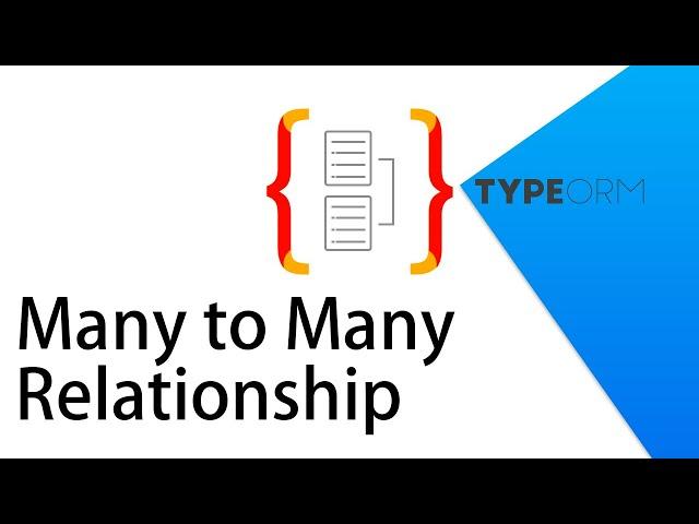 TypeOrm Express  : Many to Many Typeorm Relations (Typeorm Typescript Tutorial)