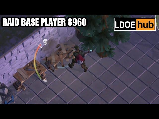 Raid base Player 8960 || Last day on earth : Survival