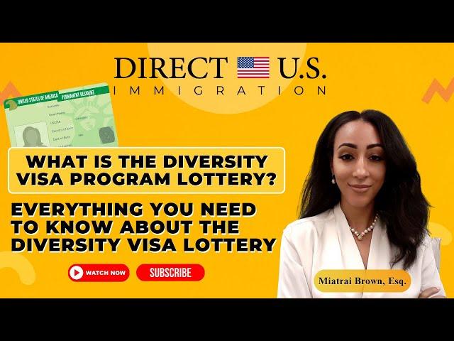 What Is The Diversity Visa Program Lottery? Everything You Need To Know About The DV Lottery