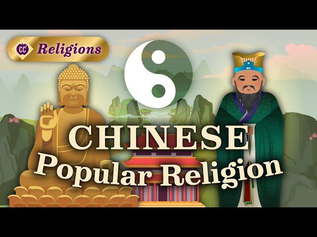 Confucianism, Buddhism, and Daoism: Chinese Popular Religion