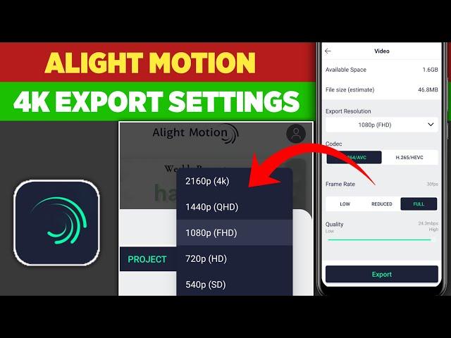 Alight Motion 4K Export Settings | How To Export High Quality Video In Alight Motion