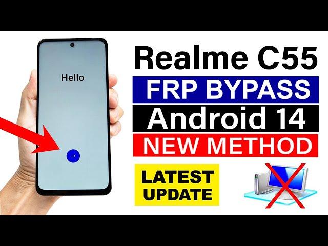 Realme C55 : Remove Google Account/ FRP Unlock | ANDROID 14 - without pc