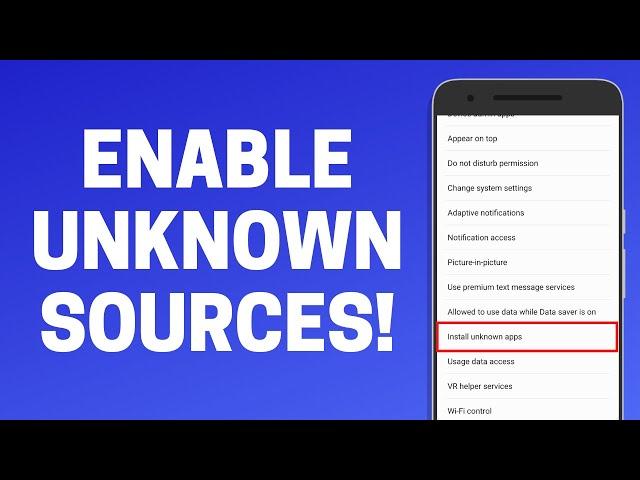 How to Enable Unknown Sources on Android!