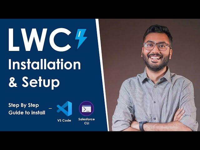 Lightning Web Components ( LWC ) Setup Tutorial | LWC Setup with Salesforce CLI