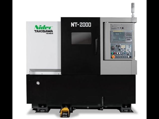 TAIWAN TAKISAWA CNC lathe-NT2000 series is newly released.