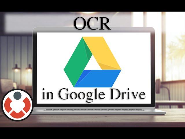 OCR - Google Drive Tutorial