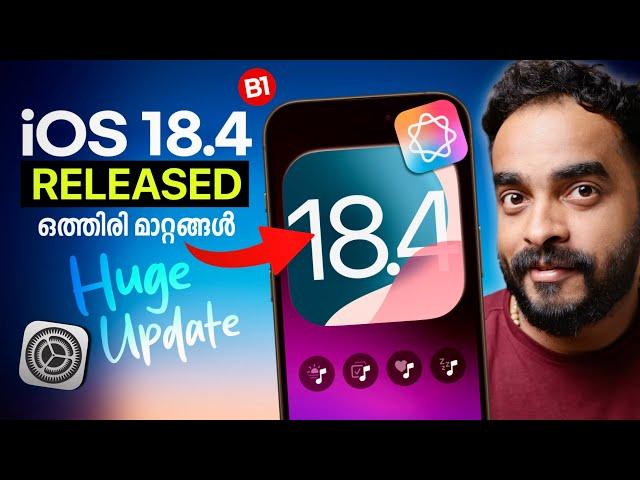 iOS 18.4 Beta 1 Released What’s New? - Malayalam