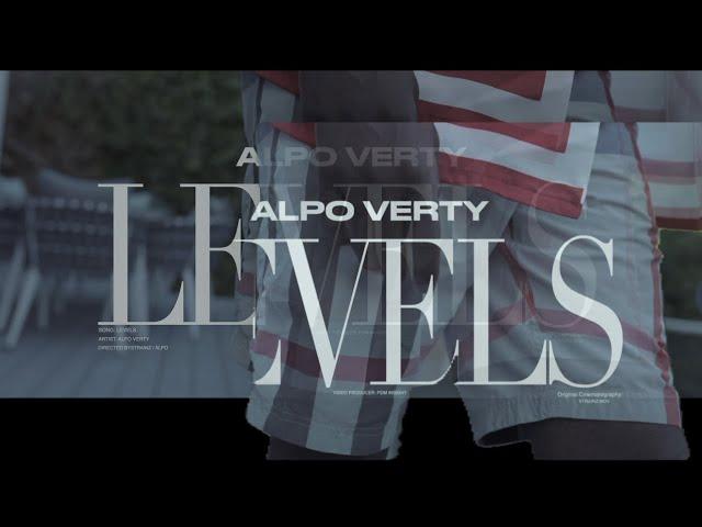 Alpo Verty - Levels (Official Music Video)