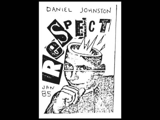 Daniel Johnston - Just Like A Widow