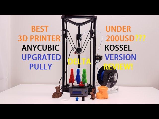 Anycubic kossel 3D printer review! Great value for 200USD