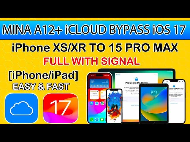  NEW MINA A12+ iCloud Bypass iOS 17 with Sim iCloud Bypass iPhone XS - 15 PRO Max & iPads Cellular