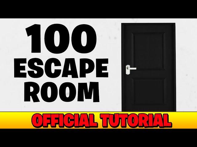 Official Tutorial: 100 ESCAPE ROOM  - Epic Play Studio