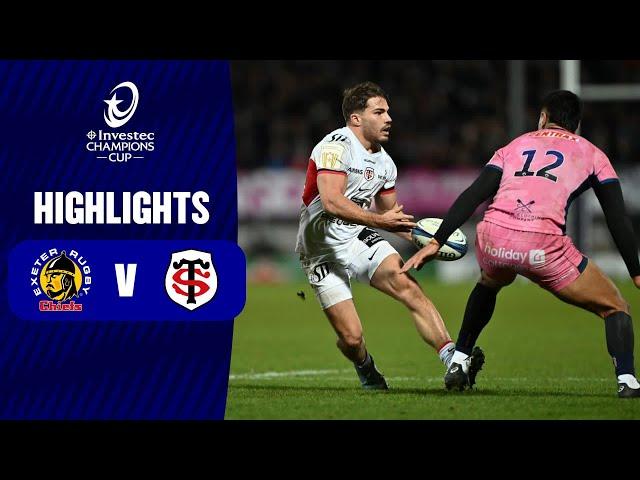 Instant Highlights - Exeter Chiefs v Stade Toulousain Round 2 | Investec Champions Cup 2024/25