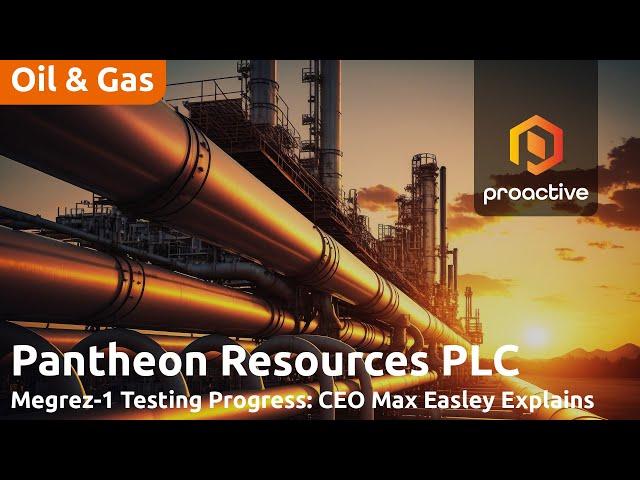 Pantheon Resources prepares for Megrez-1 flow testing, targeting up to 2,000 barrels per day