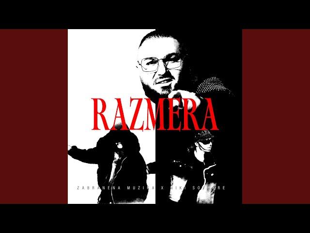 RAZMERA (feat. Niki Kemal Soydere)