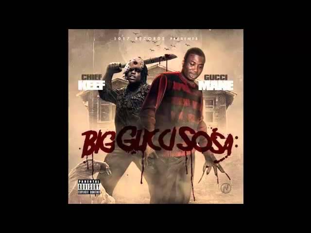 Gucci Mane  Chief Keef – Banger