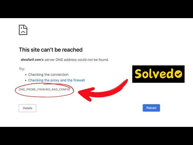 How to Fix DNS_PROBE_FINISHED_BAD_CONFIG Error