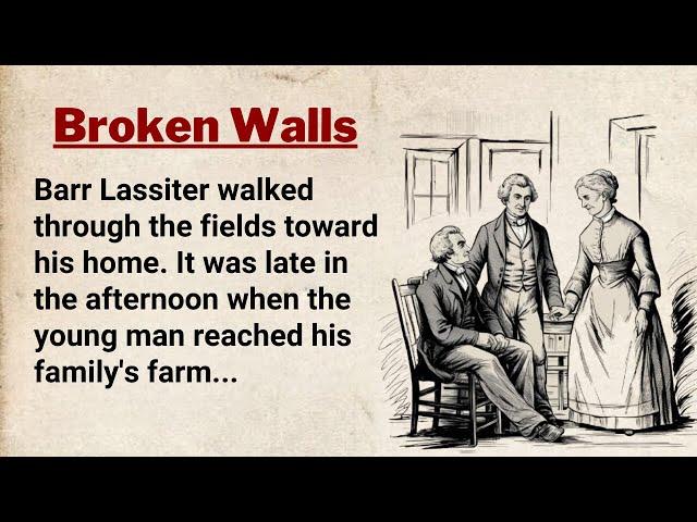 Learn English Through Story Level 2 ⭐ English Story - The Broken Walls