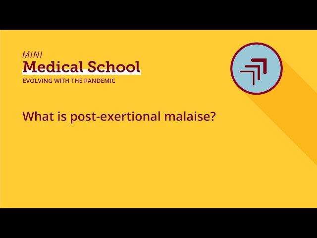 What is post-exertional malaise?