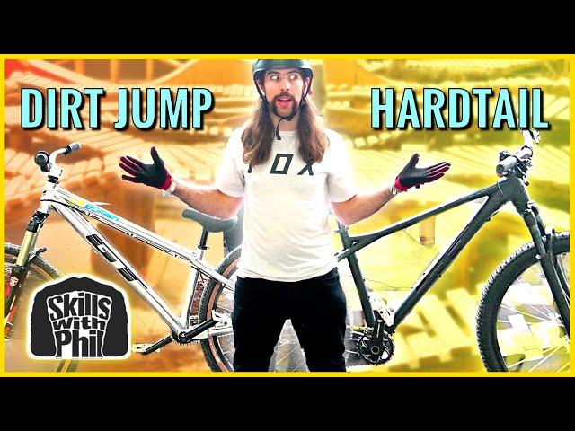 Hardtail vs Dirt Jump MTB at Rays Indoor Mountain Bike Park