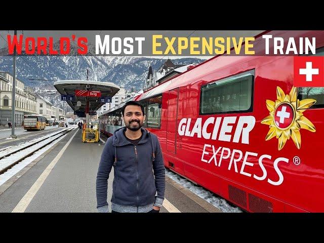 GLACIER EXPRESS | How is the World's Most Expensive Train ? 1st CLASS