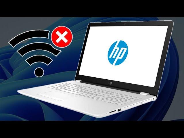 HP Laptop Wifi Not Working in Windows 11 / 10 / 8 / 7 - How To Fix Wi-Fi Problems 