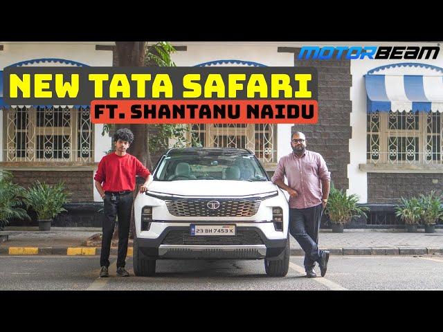 New Tata Safari Ownership Review Ft. Shantanu Naidu | MotorBeam