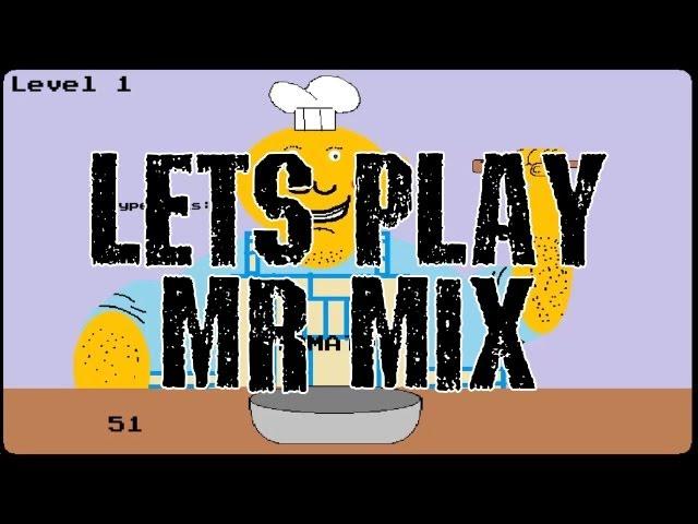 Let's Play Mr. Mix