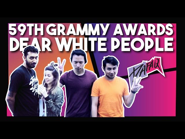 59th GRAMMY AWARDS & DEAR WHITE PEOPLE | DA FAQ FRIDAY