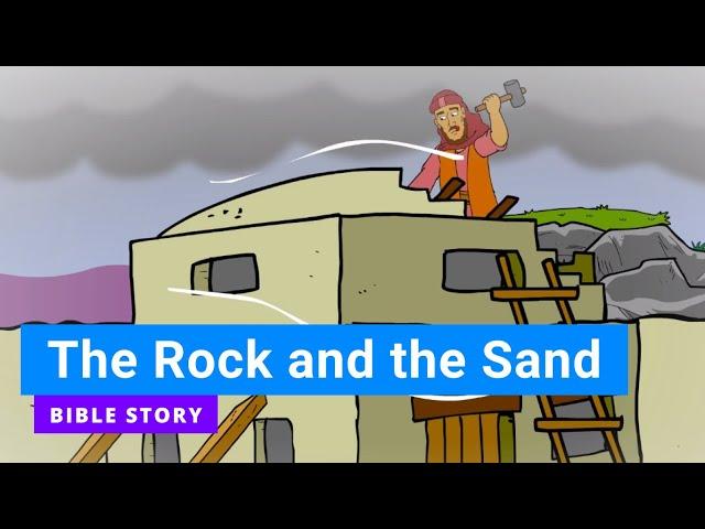 Bible story "The Rock and the Sand" | Primary Year B Quarter 1 Episode 9 | Gracelink