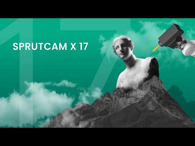 SprutCAM X 17 Product Highlights