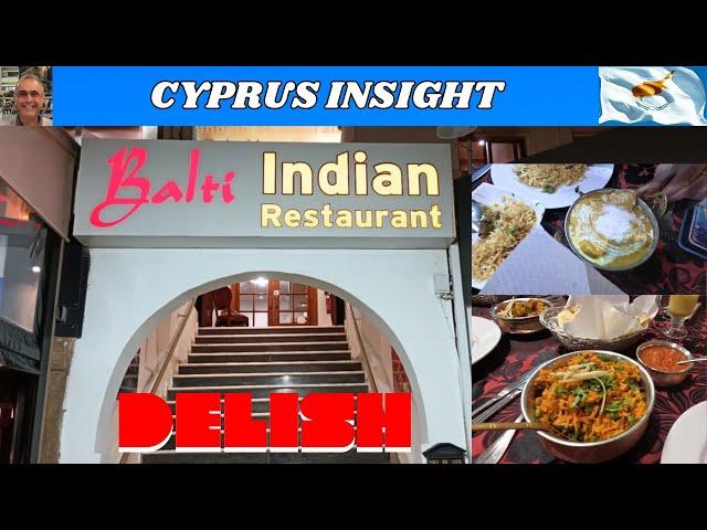 Balti House FOOD LOVER'S Paradise in Protaras Cyprus!