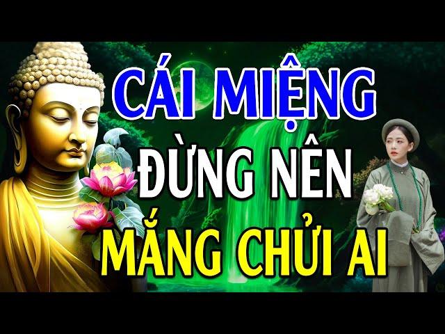 Nghe Phật Dạy Sống Ở Đời, Cái Miệng Đừng M.ắng Ch.ửi Cay Độc Và Cái Kết #Pháp_Mới